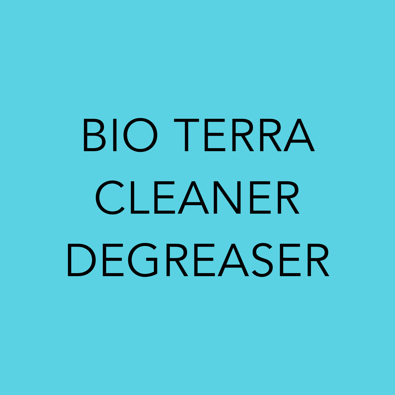 Bio Terra Cleaner Degreaser